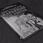Como Falar Com Raparigas Em Festas – Neil Gaiman (Bertrand)