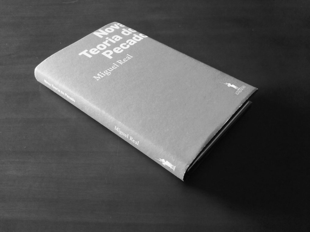 Nova Teoria do Pecado – Miguel Real (D. Quixote)