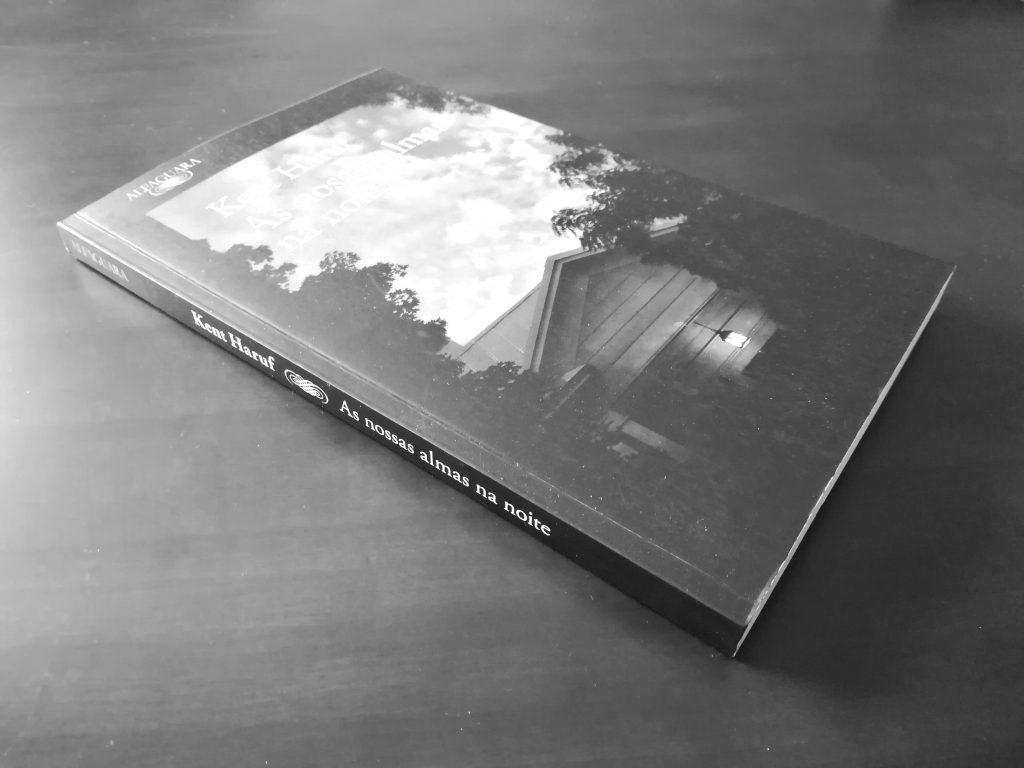Recensão do livro As Nossas Almas Na Noite - Kent Haruf (Alfaguara, 2017)