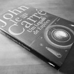 Um Legado de Espiões – John Le Carré (D. Quixote, 2017)