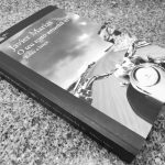 O teu rosto amanhã (I – Febre e lança) – Javier Marías (Alfaguara, 2017)