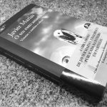 O Teu Rosto Amanhã III – Javier Marías (Alfaguara, 2018)