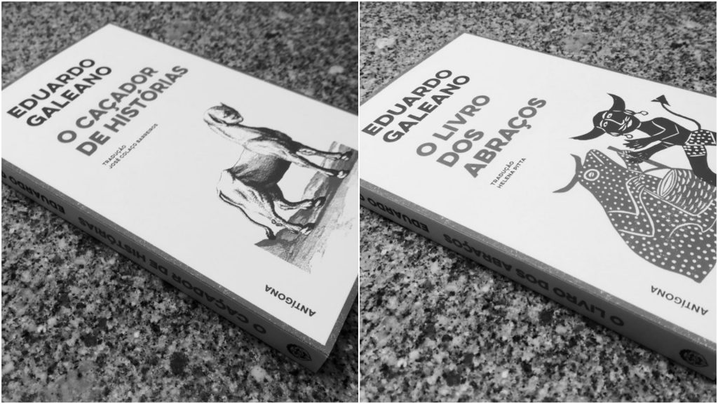 Recensão dos livros O Caçador de Histórias/O Livro dos Abraços, escritos por Eduardo Galeano, com edição da Antígona | INTRO