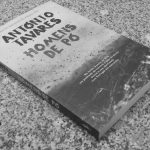 Homens de Pó – António Tavares (D. Quixote, 2019)
