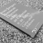 Discurso sobre as Ciências… – Jean-Jacques Rousseau (Edições 70, 2019)