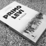 A Trégua – Primo Levi (D. Quixote, 2017)