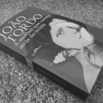 A Mulher Que Corria Atrás do Vento – João Tordo (Companhia das Letras, 2019)