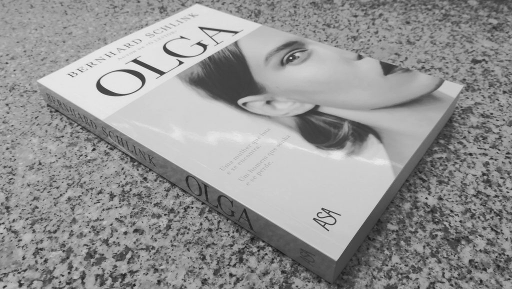 Recensão do livro "Olga" da autoria do jurista e escritor alemão Bernhard Schlink e editado em Portugal pela Edições Asa em 2019 | INTRO