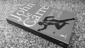 Recensão do livro "Agente em Campo", o mais recente do britânico John le Carré, publicado em Portugal pela editora Dom Quixote em 2019 | INTRO