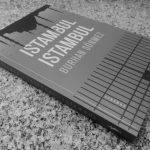 Istambul Istambul – Burhan Sönmez (D. Quixote, 2019)