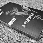 A Pediatra – Andréa del Fuego (Companhia das Letras, 2022)